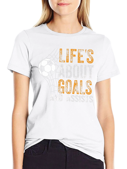 Lifes About Goals T-Shirt - Soccer Graphic Tee