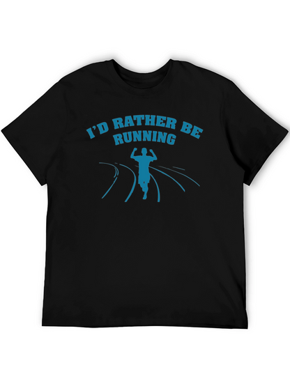 Id Rather Be Running Tee - Athletes Comfort