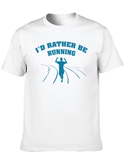 Id Rather Be Running Tee - Athletes Comfort