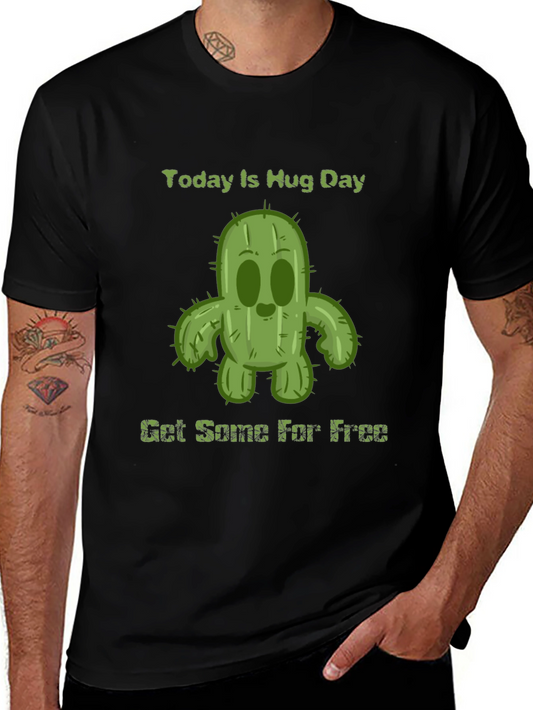 Today Is Hug Day Cactus T-Shirt