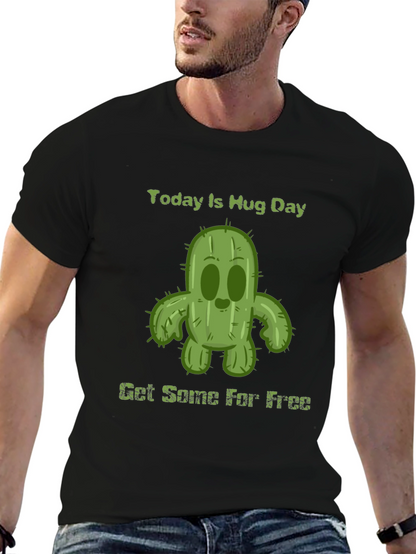 Today Is Hug Day Cactus T-Shirt