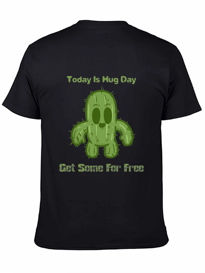 Today Is Hug Day Cactus T-Shirt