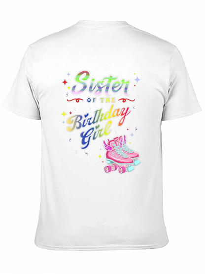 Sister of the Birthday Girl T-Shirt