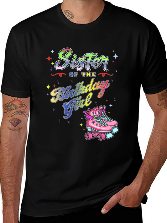 Sister of the Birthday Girl T-Shirt