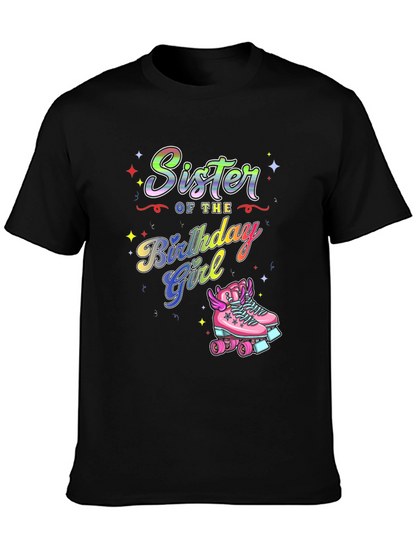 Sister of the Birthday Girl T-Shirt