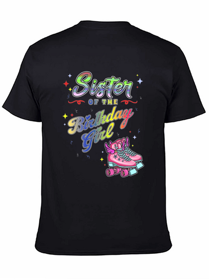 Sister of the Birthday Girl T-Shirt