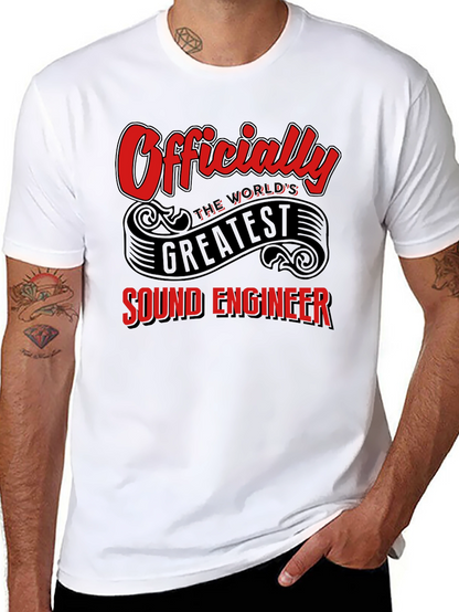 Worlds Greatest Sound Engineer T-Shirt