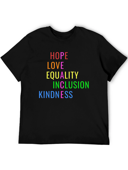 Hope Love Equality Inclusion Kindness T-Shirt