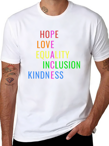Hope Love Equality Inclusion Kindness T-Shirt