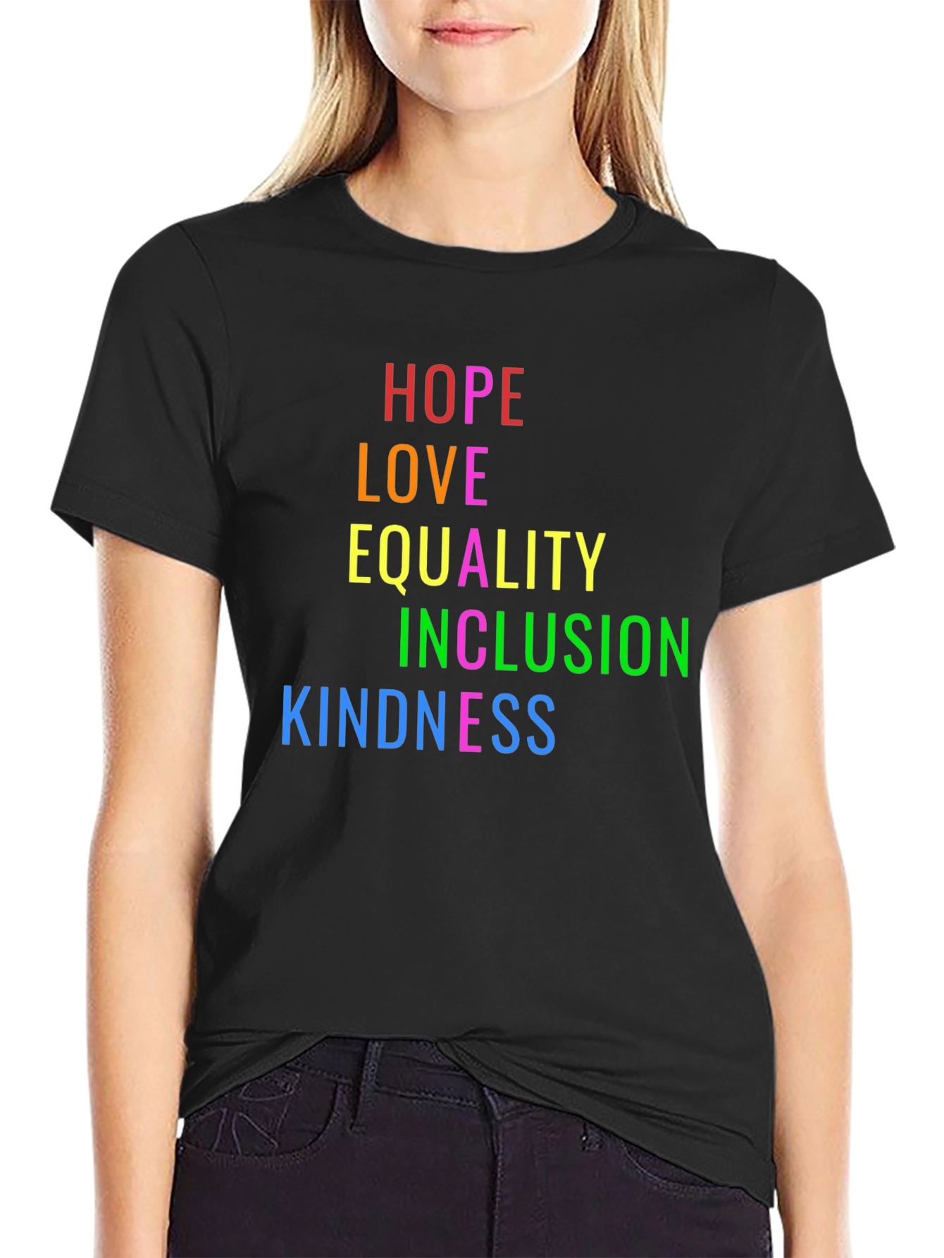 Hope Love Equality Inclusion Kindness T-Shirt