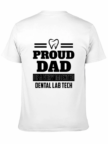 Proud Dad Dental Lab Tech Black T-Shirt