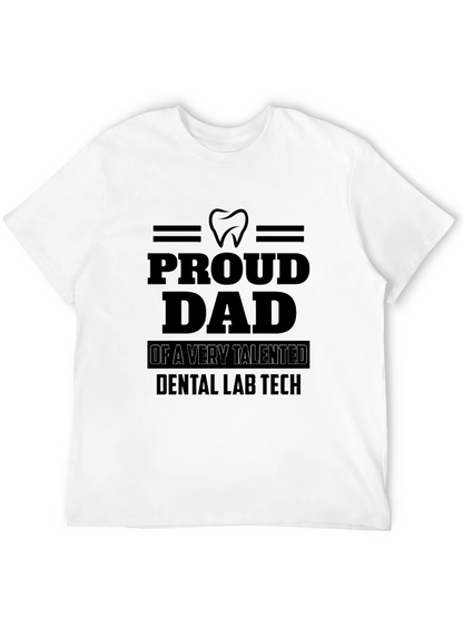 Proud Dad Dental Lab Tech Black T-Shirt