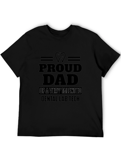 Proud Dad Dental Lab Tech Black T-Shirt