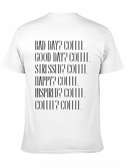 Coffee Motivation T-Shirt