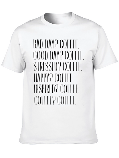 Coffee Motivation T-Shirt