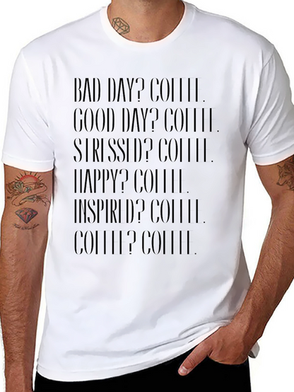 Coffee Motivation T-Shirt