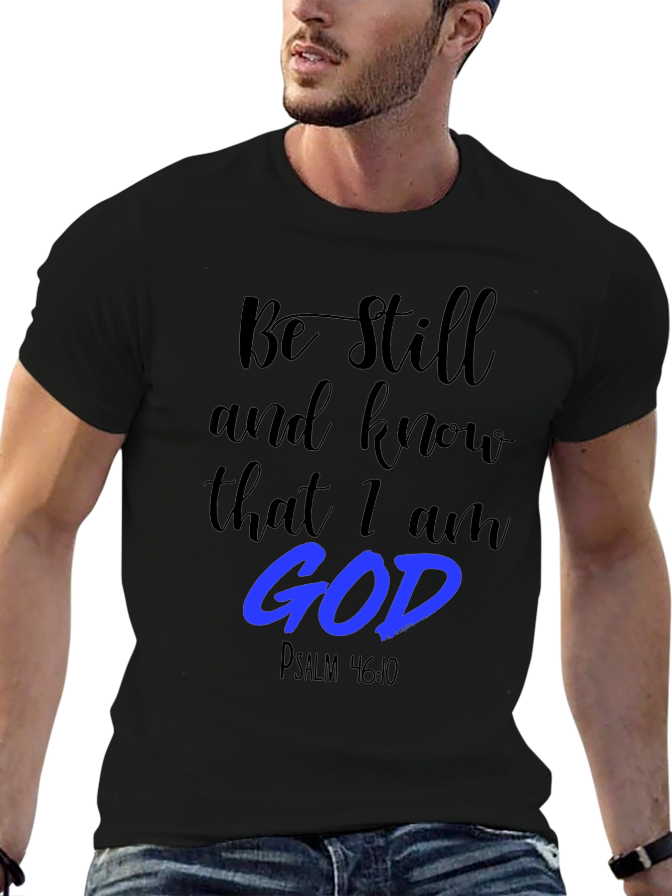 Be Still and Know T-Shirt