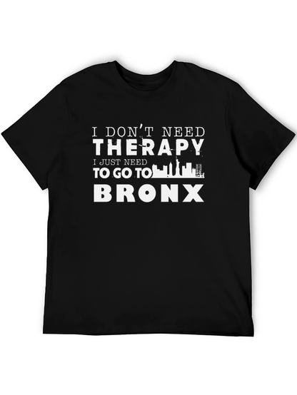 Bronx Therapy T-Shirt - Funny City Lover Tee