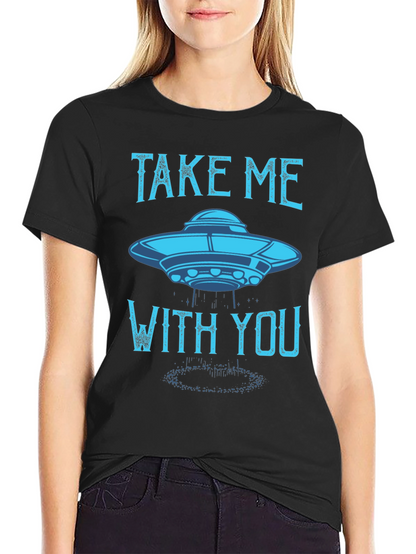 Take Me With You UFO Graphic T-Shirt