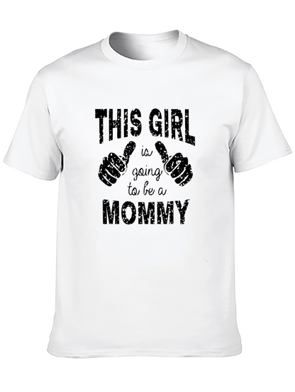 This Girl is Going to be a Mommy T-Shirt