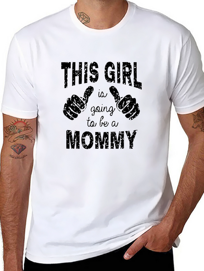This Girl is Going to be a Mommy T-Shirt