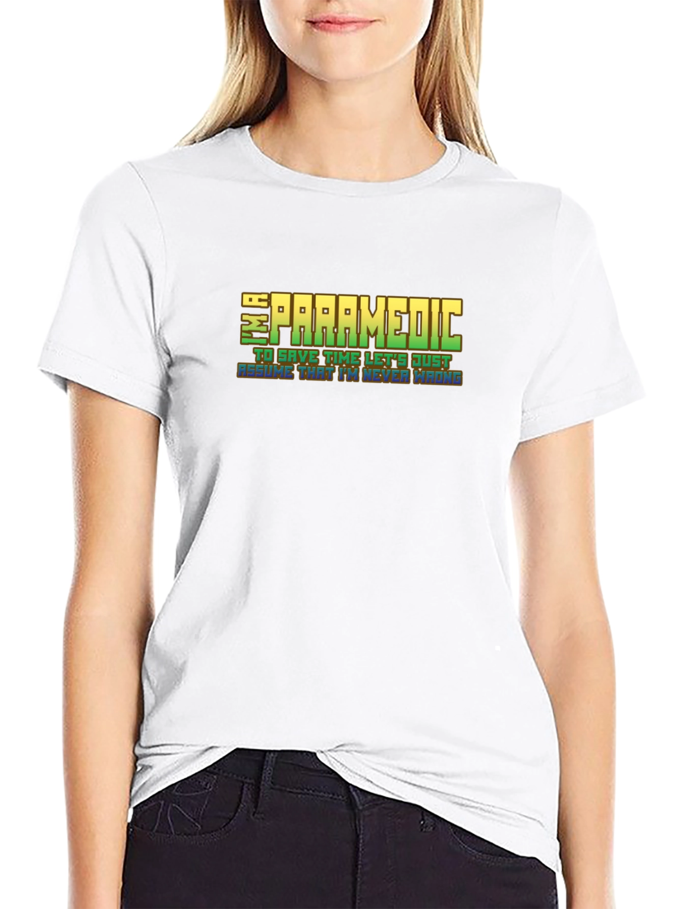 Im a Paramedic Graphic Tee - Funny EMT T-Shirt