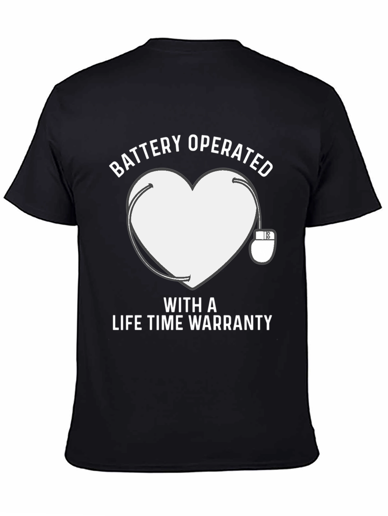 Battery Operated Heart T-Shirt Lifetime Warranty
