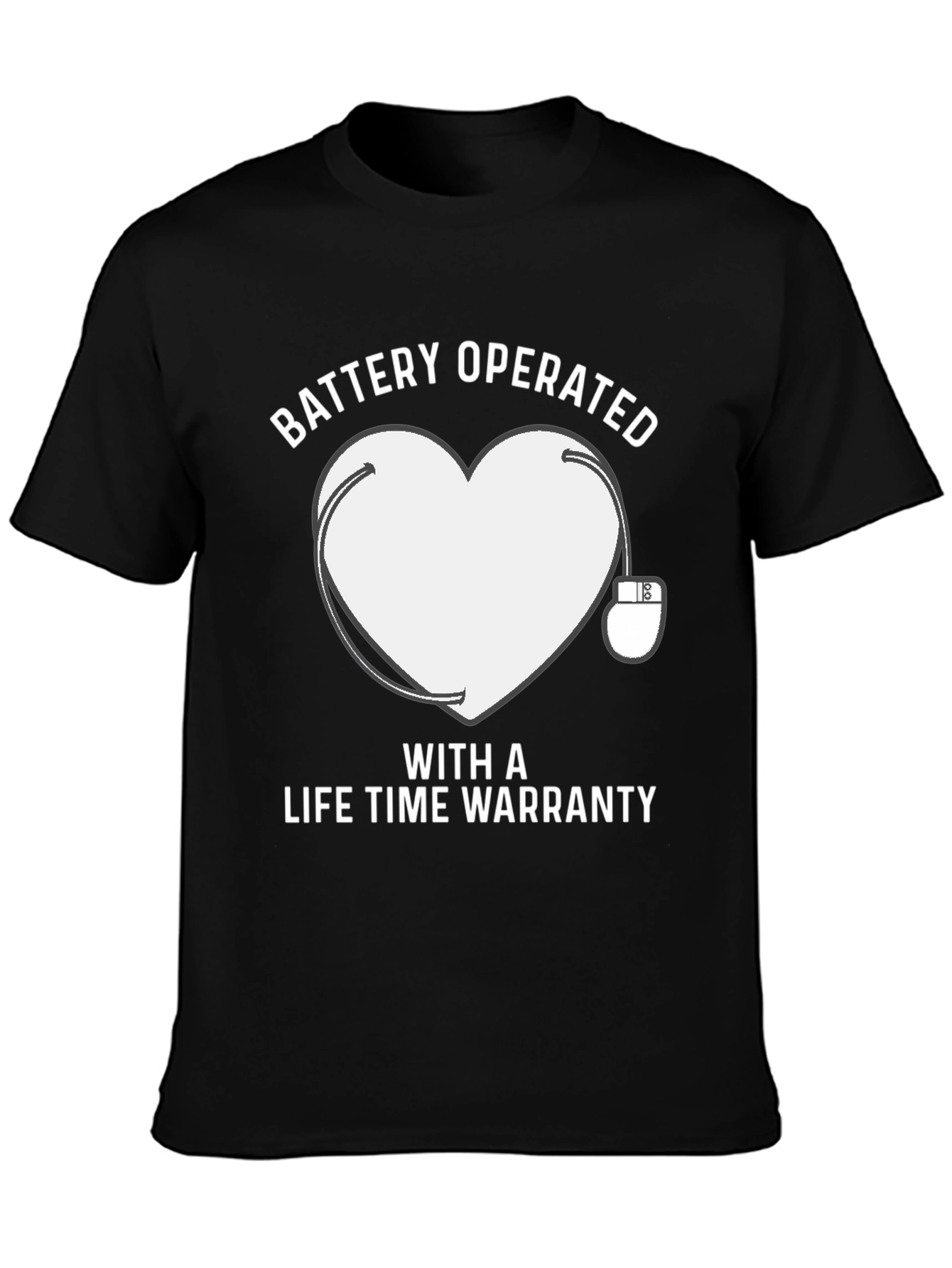 Battery Operated Heart T-Shirt Lifetime Warranty