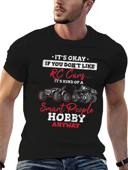 RC Cars Hobby T-Shirt - Smart People Design