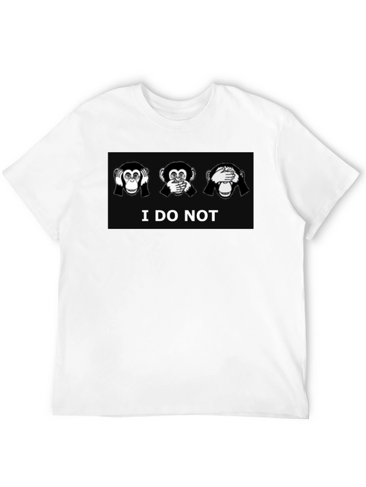 I Do Not Black T-Shirt See Hear Speak No Evil Graphic Tee