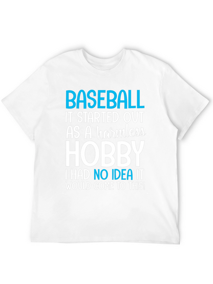 Baseball Hobby T-Shirt - Humorous Sports Tee