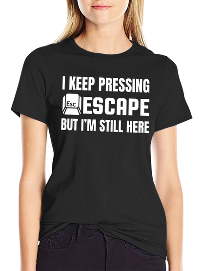 I Keep Pressing Escape Mens Black T-Shirt