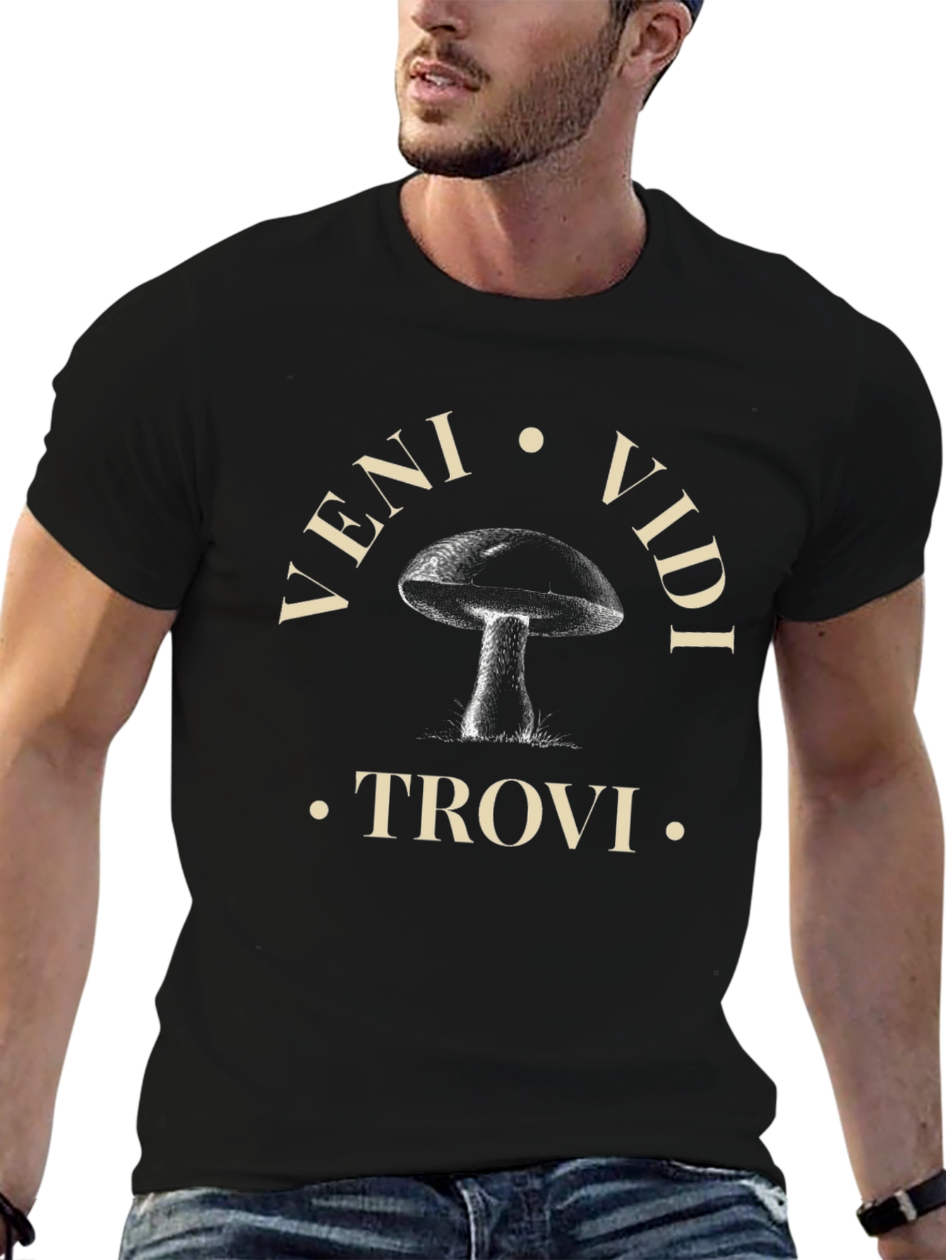 Veni Vidi Trovi Mushroom T-Shirt