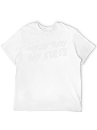 My Birthday My Rules Black Graphic Tee