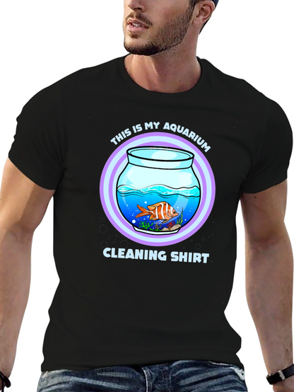 Aquarium Cleaning T-Shirt - Novelty Fish Keeper Tee