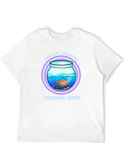 Aquarium Cleaning T-Shirt - Novelty Fish Keeper Tee