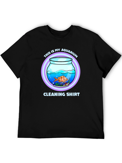Aquarium Cleaning T-Shirt - Novelty Fish Keeper Tee
