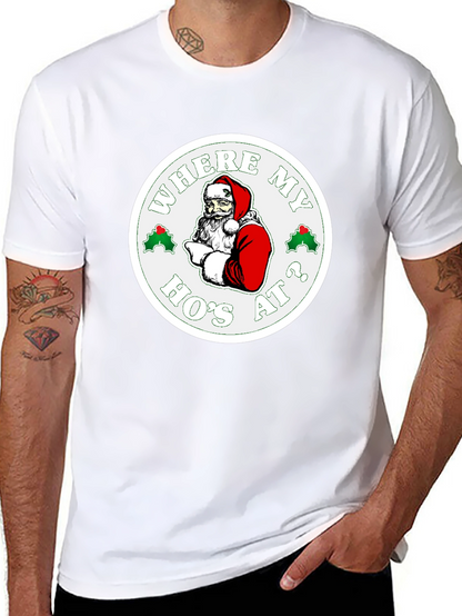 Where My Hos At? Santa Graphic T-Shirt