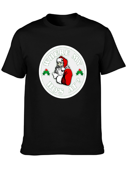 Where My Hos At? Santa Graphic T-Shirt