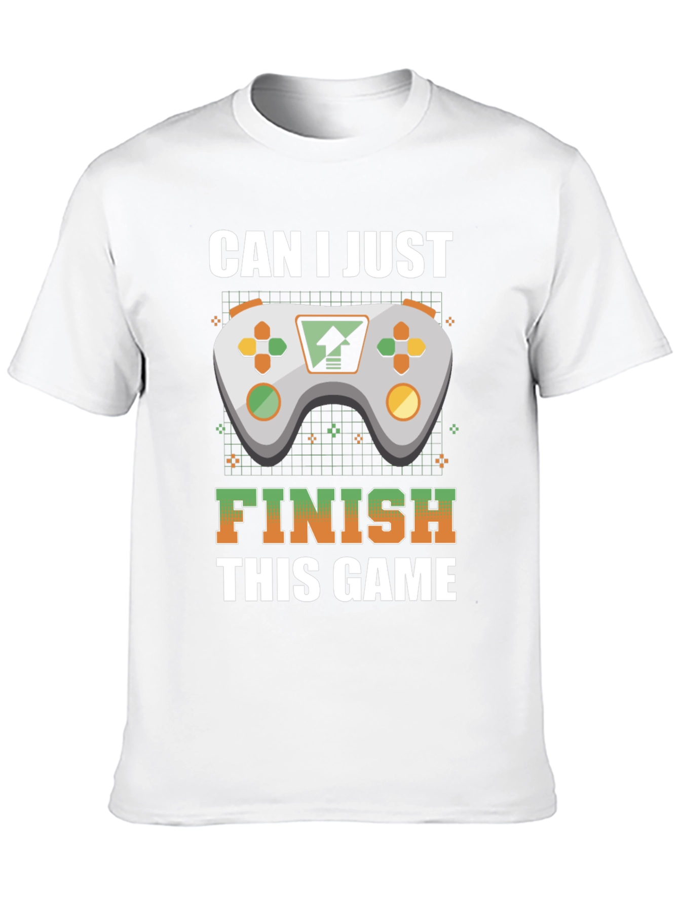 Gamer T-Shirt: Can I Just Finish This Game?