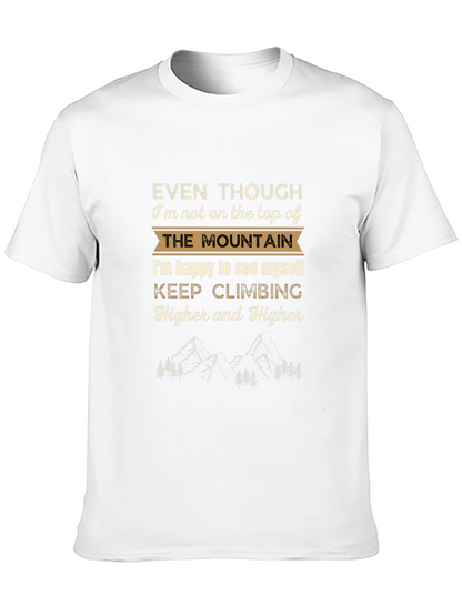 Mountain Climbing T-Shirt - Keep Climbing Higher
