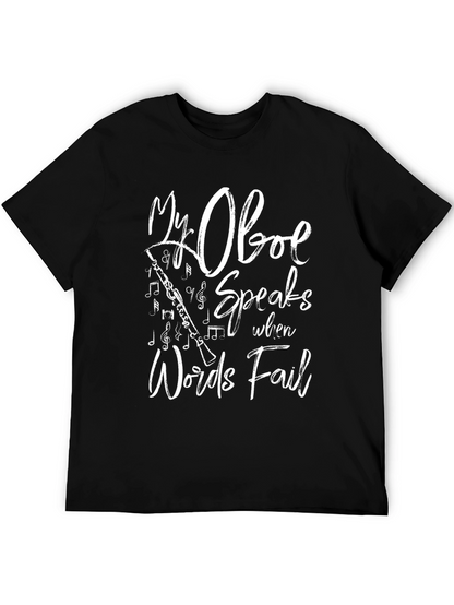 My Oboe Speaks T-Shirt - Music Lover Tee