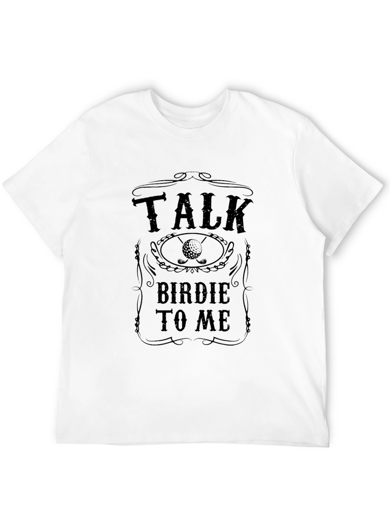 Talk Birdie to Me Golf T-Shirt