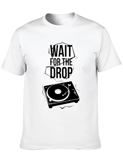 Wait For The Drop DJ Turntable Graphic Tee