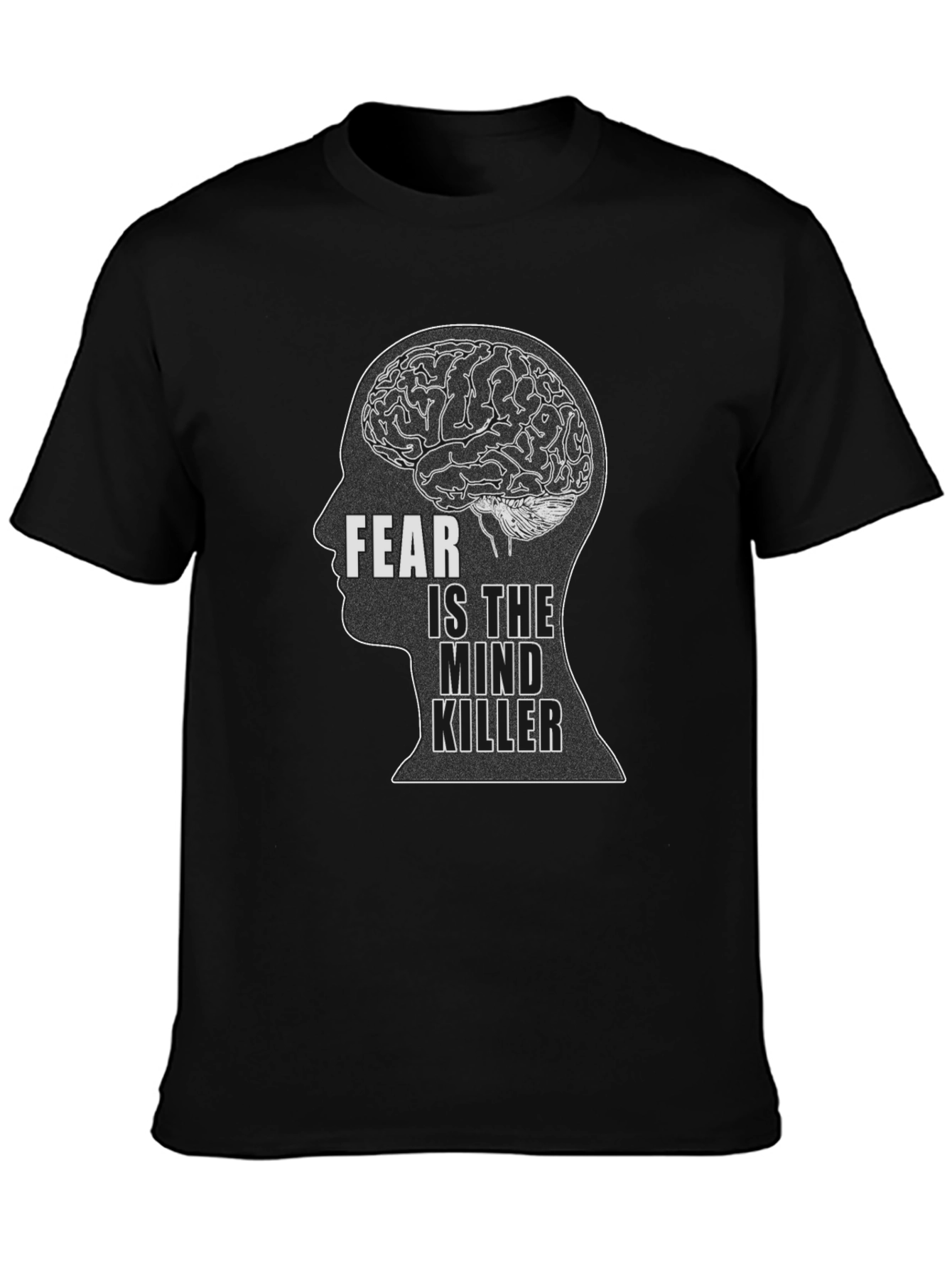 Fear is the Mind Killer Black T-Shirt