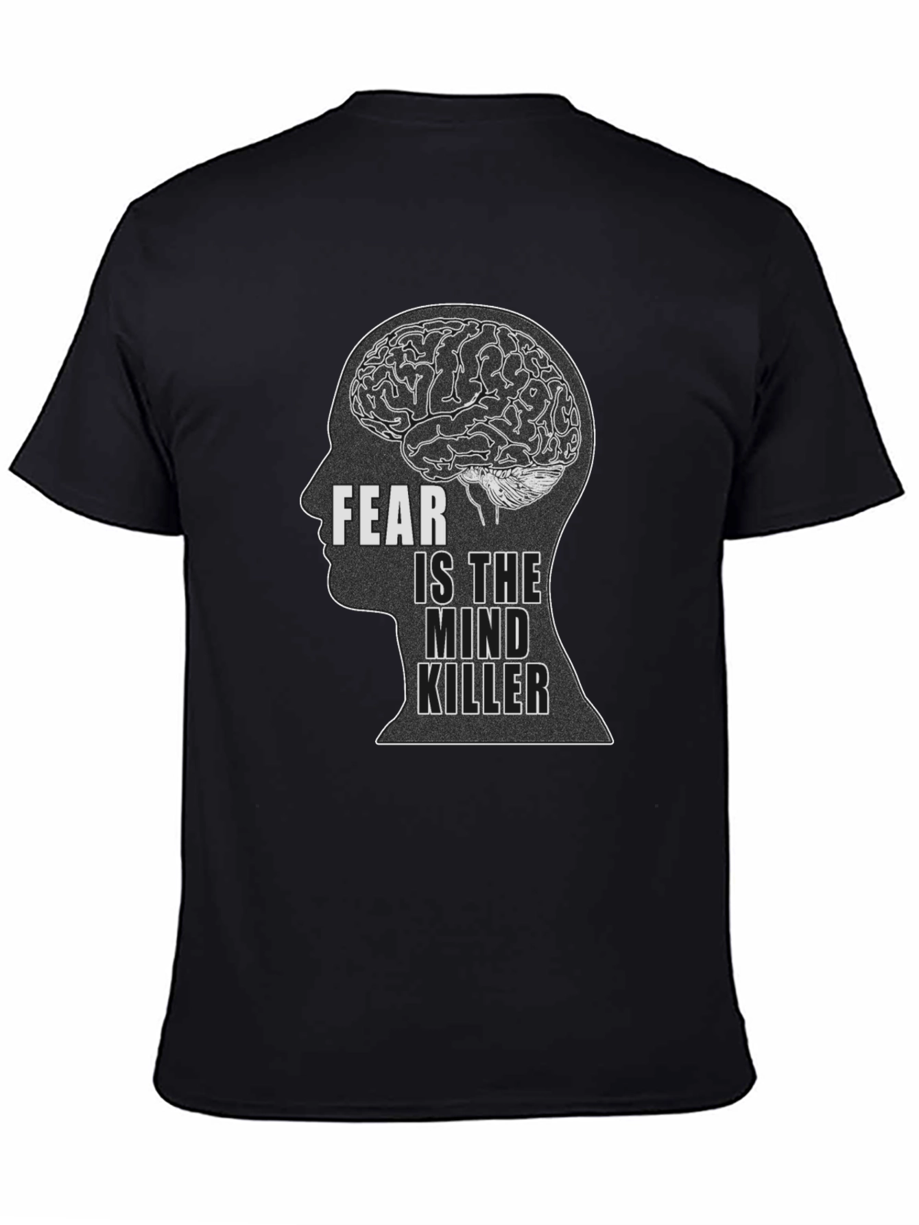 Fear is the Mind Killer Black T-Shirt