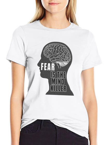Fear is the Mind Killer Black T-Shirt