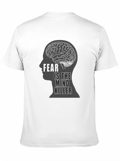 Fear is the Mind Killer Black T-Shirt