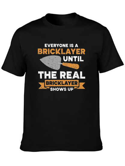 Bricklayer T-Shirt - Funny Construction Worker Tee