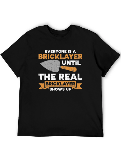 Bricklayer T-Shirt - Funny Construction Worker Tee